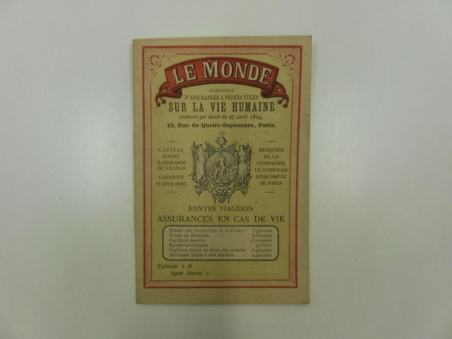 Le monde. Compagnie d'assurances a primes fixes sur la vie humaine rentes viageres assurances en cas de vie